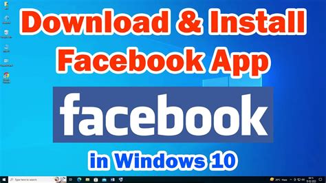 How To Download And Install Facebook App In Windows 10 Pc Or Laptop Youtube