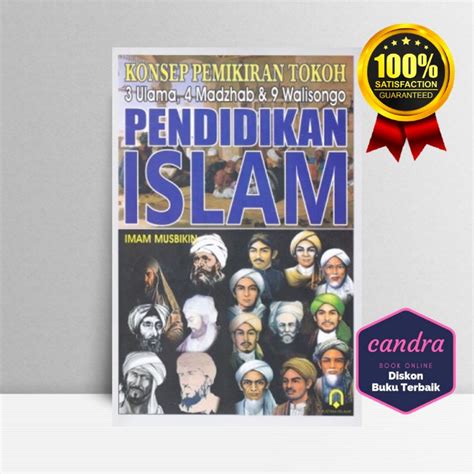 Jual Buku Pendidikan Islam Konsep Pemikiran Tokoh 3 Ulama 4 Madzhab