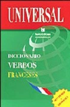 Libro Diccionario Verbos Franceses Mas Gramatica ISBN 9788496500150