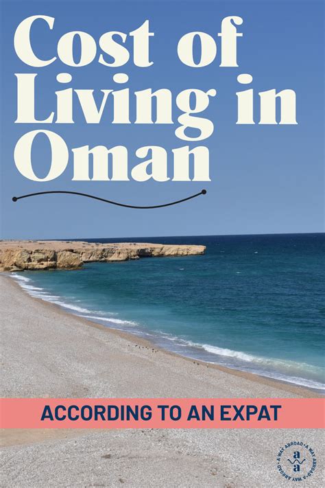 The Average Cost Of Living In Oman For An Expat Couple