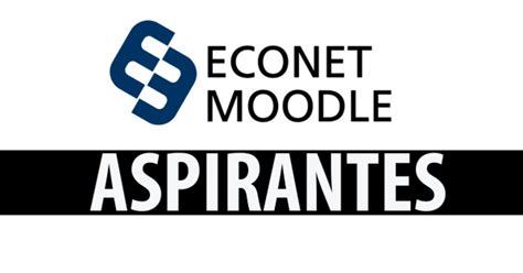 Aspirantes Ingreso 2017 M Intensiva Cómo acceder a ECONet Moodle