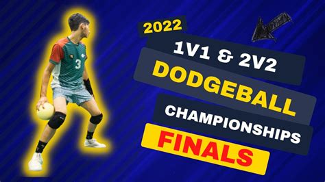 1v1 2v2 Dodgeball Championships 2022 FINALS YouTube