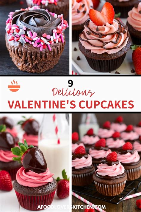 10 Valentine's Day Cupcakes & Desserts - A Food Lover's Kitchen