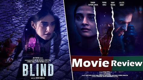 Blind Movie Review Blind Review Blind Full Movie Review Sonam