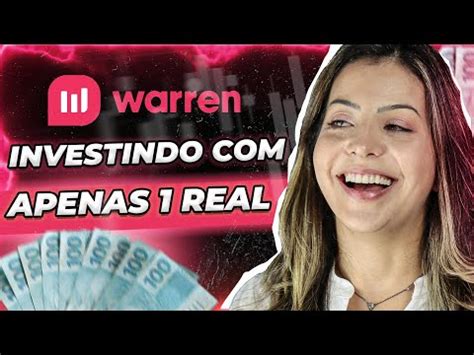 CORRETORA WARREN BRASIL COMO FUNCIONA VALE A PENA YouTube