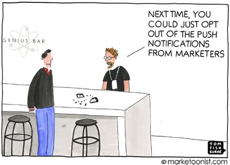 Push Notification Marketing Marketoonist Tom Fishburne