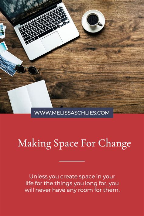 Making Space For What You Want Most Making Space Space Create Space