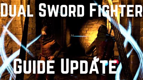 The Art Of Dual Wielding Dual Sword Fighter Update Dark And Darker