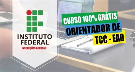 Instituto Federal Abre Dezenas De Vagas Em Curso Gratuito Ead Online