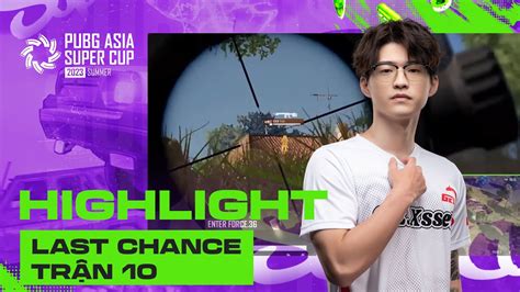 Highlight PASC Vòng Last Chance Trận 10 GEX hoàn thành mục tiêu