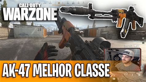 AK47 NO COD WARZONE QUAL A MELHOR CLASSE YouTube