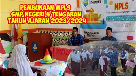 Pembukaan Mpls Smp Negeri 4 Tengaran Tahun Ajaran 20232024 Youtube