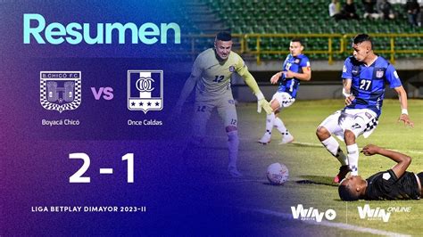 Boyacá Chicó vs Once Caldas resumen y goles Liga BetPlay Dimayor