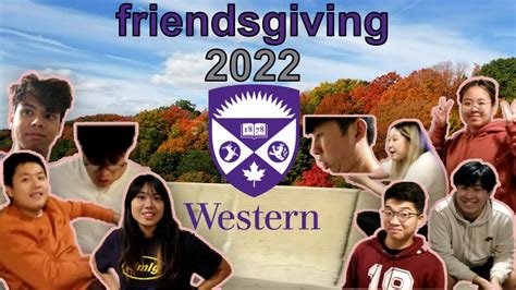 Friendsgiving Vlog 2022 Western University YouTube