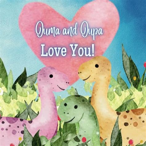 Ouma and Oupa Love You!: A Rhyming Story of Generational love! Ouma and ...