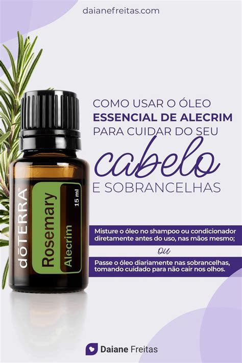 Como Usar O Leo Essencial De Alecrim No Cabelo E Sobrancelhas Leo