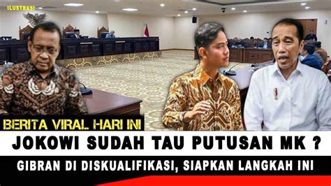 Jokowi Panik Akan Keputusan Mk Info Rakyat Youtube