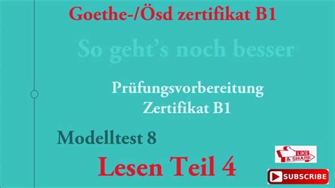 Goethe und Ösd Zertifikat B1 So geht s noch besser LESEN B1