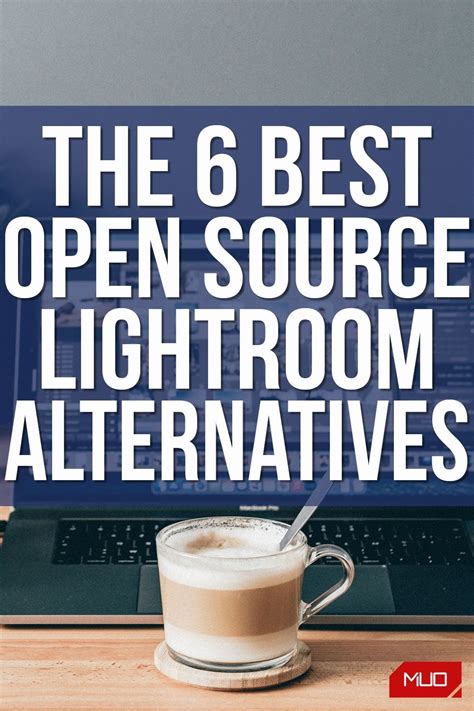 The Best Open Source Lightroom Alternatives Artofit