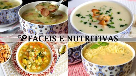 Sopas Deliciosas F Ceis E Nutritivas Receitas Que Amo Youtube