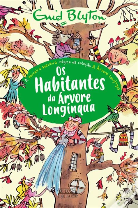 Os Habitantes Da Rvore Long Nqua De Enid Blyton Livro Wook