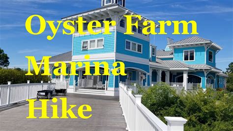 The Oyster Farm At Kings Creek Marina Hiking And Travels In Cape