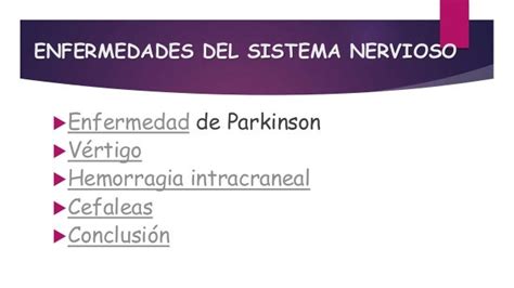 Enfermedades Del Sistema Nervioso