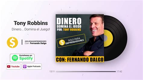 Tony Robbins Dinero Domina El Juego Solo Para Emprendedores