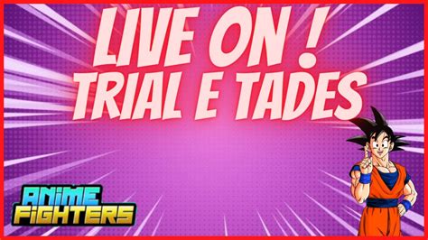 Ajudando Trial ULTIMATE ROOM 20 E Trial Greater Room 50 Anime