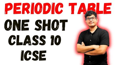 One Shot Periodic Table In Minutes Icse Class One Shot