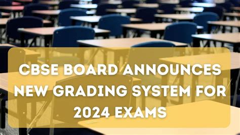 Cbse Board Announces New Grading System For 2024 Exams Palpalnewshub