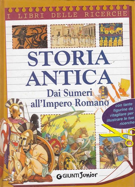 Amazon It Storia Antica Dai Sumeri All Impero Romano Con Sticker