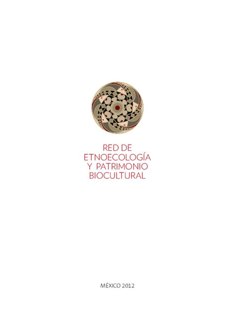 Pdf Red De EtnoecologÍa Y Patrimonio Biocultural Edwin Yoshimar