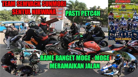 Otw Puncak Team Semvack Sunmori Ke Sentul Nirwana Youtube