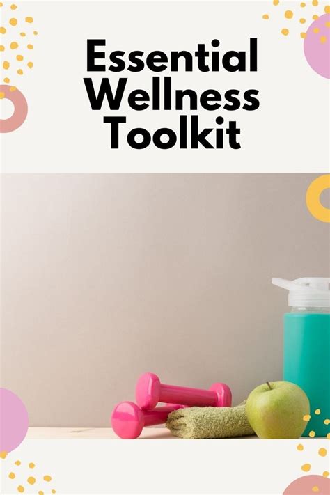 Essentials For A Wellness Toolkit It Starts With Coffee Blog By