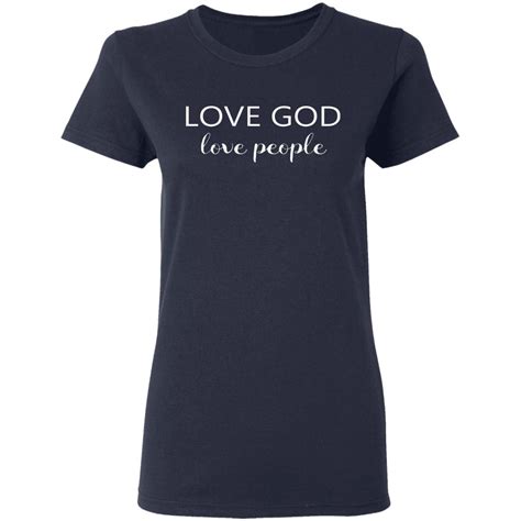 Love God Love People Shirt | Teemoonley.com