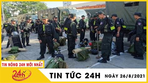 Toàn cảnh Tin Tức 24h Mới Nhất Tối 26 8 2021 Tin Thời Sự Việt Nam