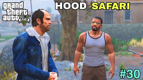 GTA 5 Mission Hood Safari 30 4K Graphics YouTube