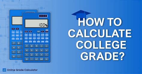 How To Calculate College Grades Fastest Way