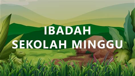 Ibadah Sekolah Minggu Online Gkj Sabda Sumunar Juni Youtube