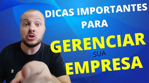 Dicas Para Gerenciar Sua Empresa YouTube