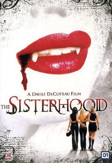 The Sisterhood (film) - Alchetron, The Free Social Encyclopedia