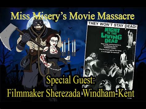 Miss Misery S Movie Massacre Hosting Night Of The Living Dead Youtube