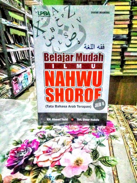 Jual BELAJAR MUDAH ILMU NAHWU SHOROF JILID 2 Di Lapak Toko Buku Mas