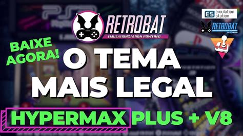 Tema Para Retrobat V Hypermax Plus V O Tema Mais Bonito Para