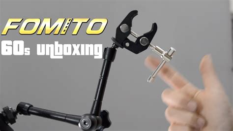 S Unboxing Fomito Inch Articulating Magic Arm Super Clamp For