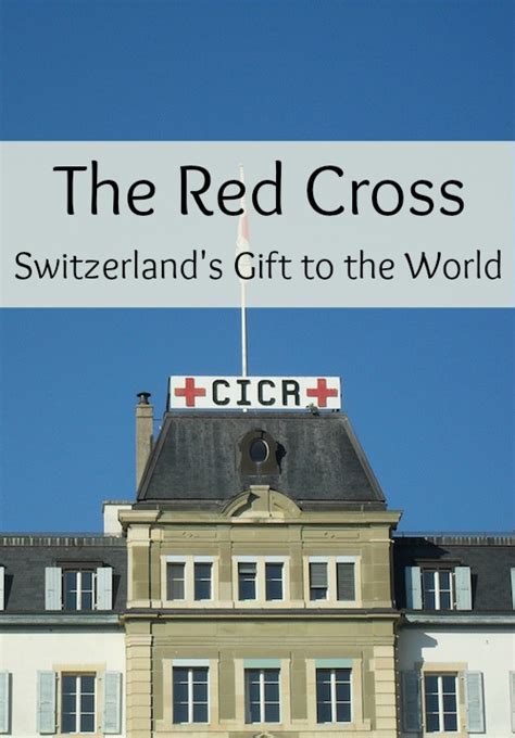 The Red Cross A Gift From Switzerland Multicultural Kid Blogs