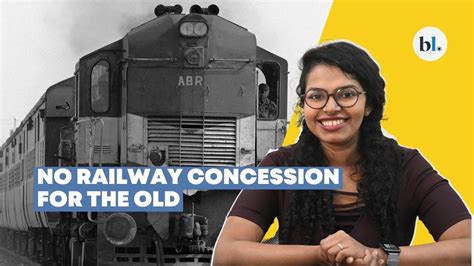 How Much Did The Indian Railways Save By Withdrawing Concession For The