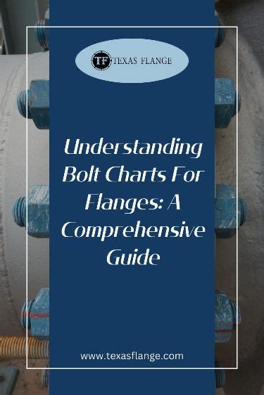 Understanding Bolt Charts For Flanges A Comprehensive Guide