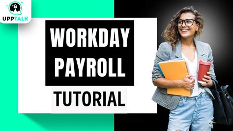 Workday Payroll Course Training Workday Payroll Tutorial For